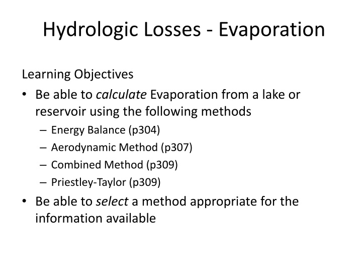 Evaporation Methods and Implications in Hydrology
