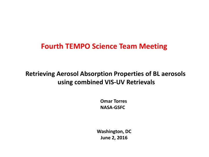 Near-UV Satellite Observations for Retrieving Aerosol Properties