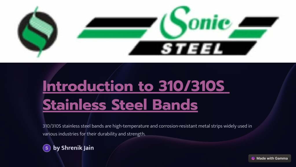introduction to 310 310s stainless steel bands l.w