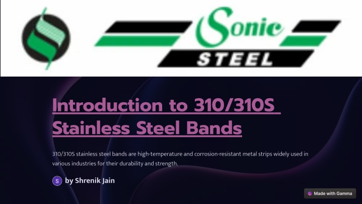 introduction to 310 310s stainless steel bands n.w
