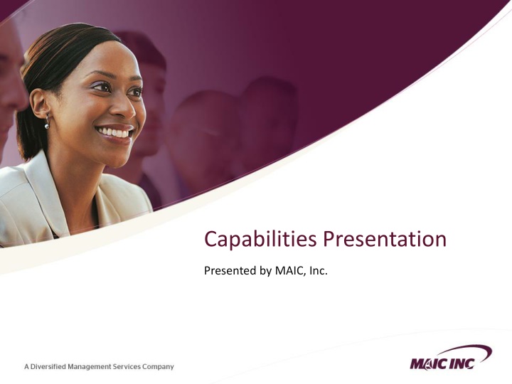 MAIC, Inc. Corporate Overview