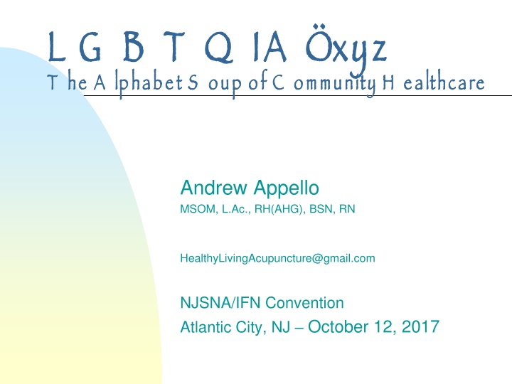 Cultural Competence in LGBTQIA+ Community Healthcare