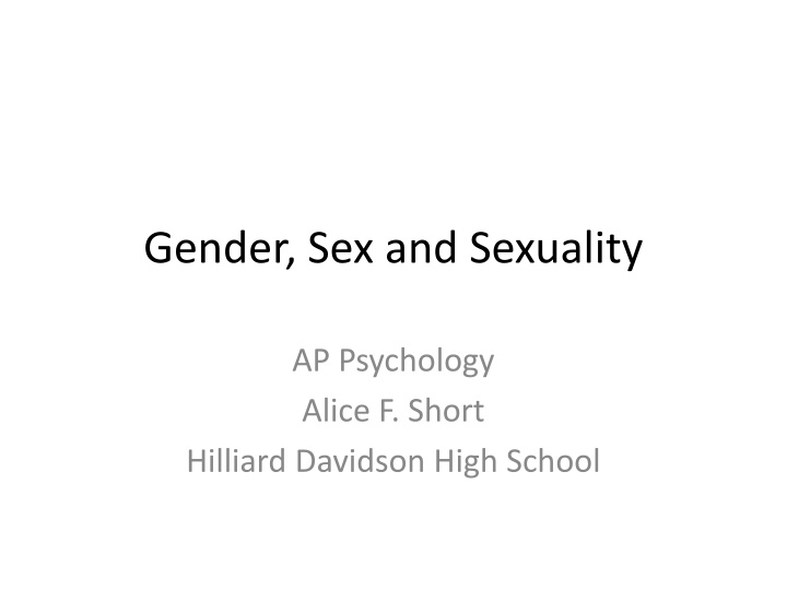 Gender, Sex, and Sexuality in Psychology