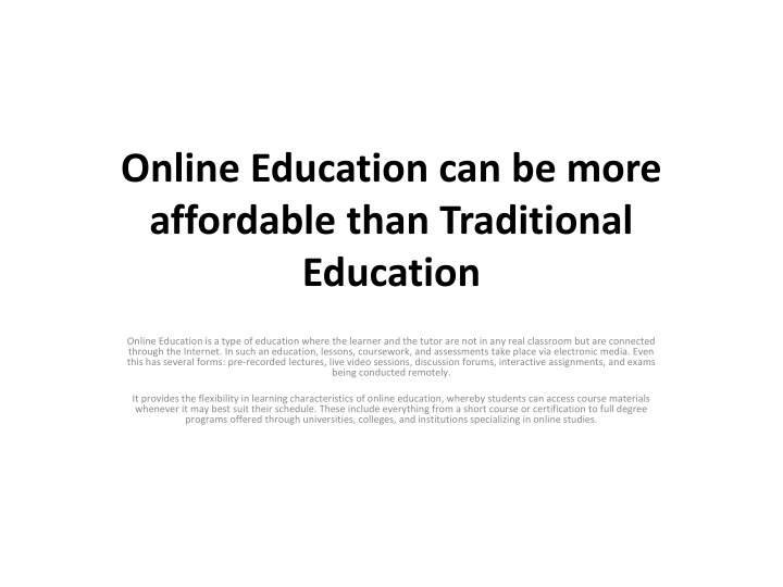 Online Education can be more affordable than Traditional