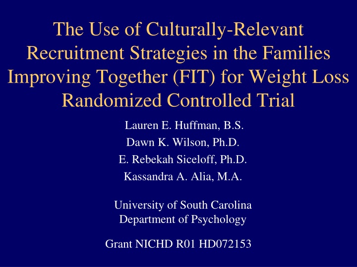 Culturally Relevant Recruitment Strategies in Project FIT