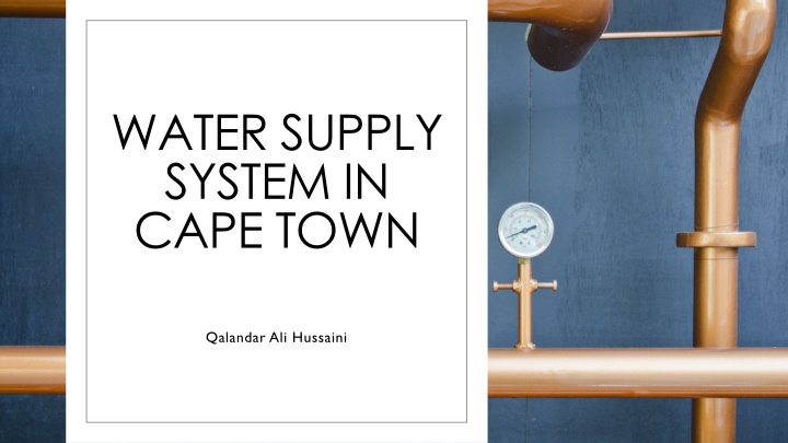 Water Supply System in Cape Town: Overview and Infrastructure