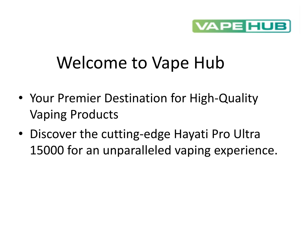 welcome to vape hub l.w