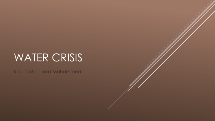 The Global Water Crisis