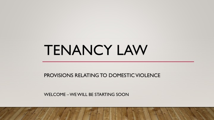 Domestic Violence Provisions in Tenancy Law
