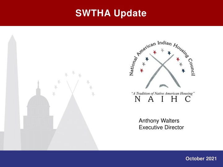 Updates and Reauthorizations in Tribal Housing Programs