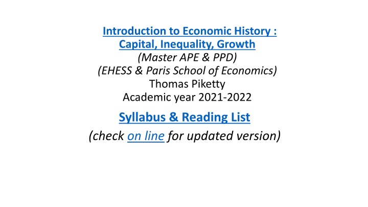 Introduction to Economic History: Capital, Inequality, Growth - Course Overview