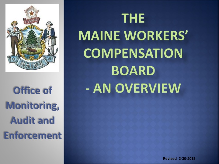 Overview of Maine Workers' Compensation Board