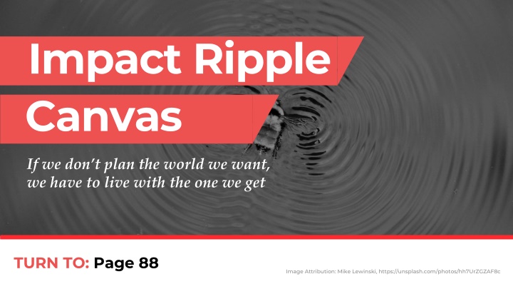 Impact and Ripple Effects in Design Scenarios