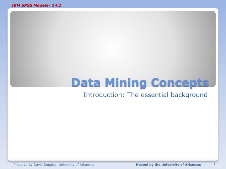 Introduction to IBM SPSS Modeler 14.2 Data Mining Concepts