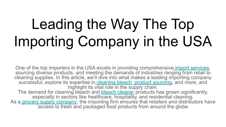 leading the way the top importing company n.w