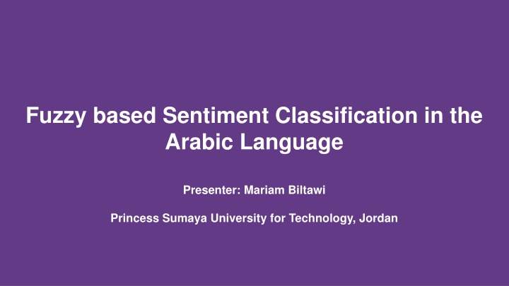 Enhancing Arabic Sentiment Analysis Using Fuzzy Logic Approach
