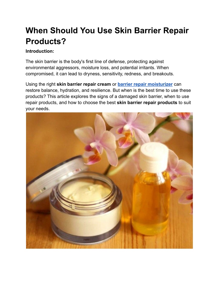 when should you use skin barrier repair products n.w