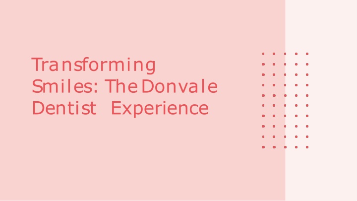 Donvale Dentist
