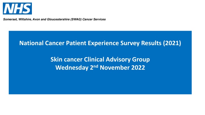 SWAG Cancer Services National Cancer Patient Experience Survey Results 2021 Overview