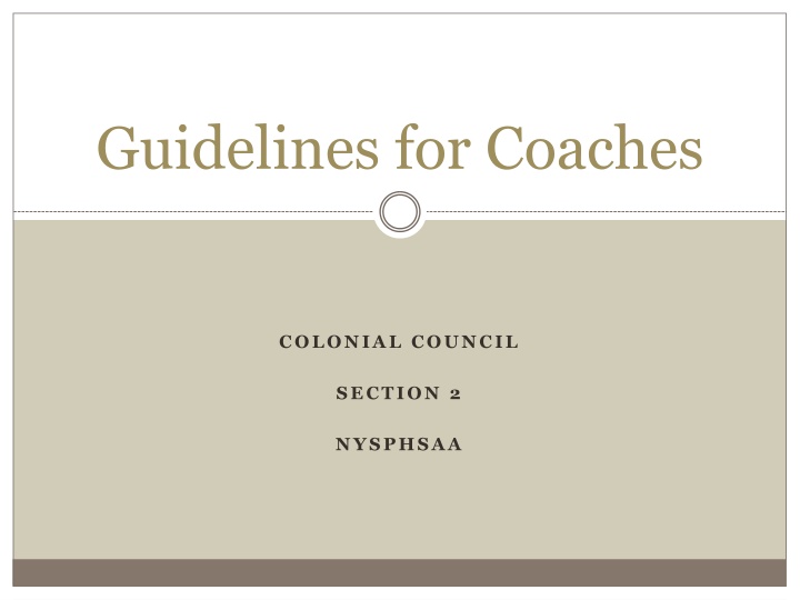 Guidelines for Coaches in NYSPHSAA Colonial Council Section 2