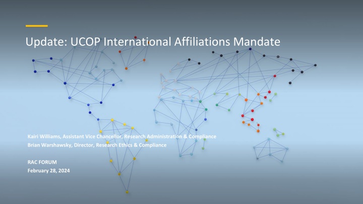 UCOP International Affiliations Mandate Overview