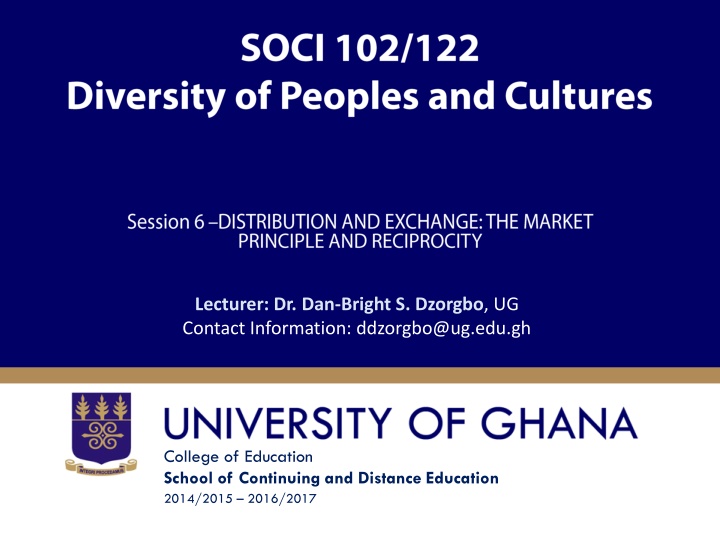 Distribution and Exchange in Different Societies