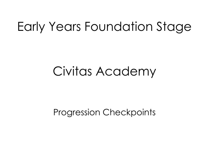 Early Years Foundation Stage Communication and Language Development Progression