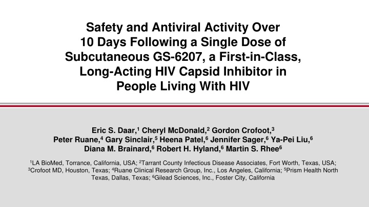 Safety and Antiviral Activity of GS-6207: A First-in-Class HIV Capsid Inhibitor