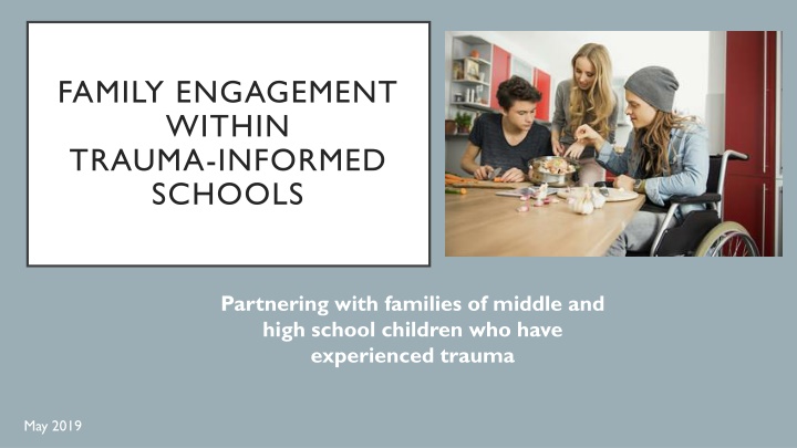 Family Engagement in Trauma-Informed Schools