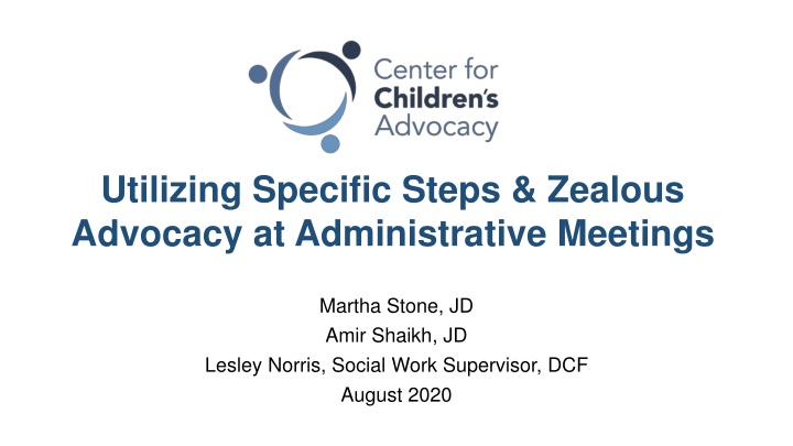 Strategies for Zealous Advocacy at Administrative Meetings