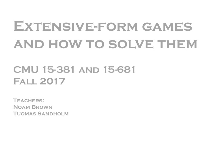 Extensive-Form Games and Backward Induction