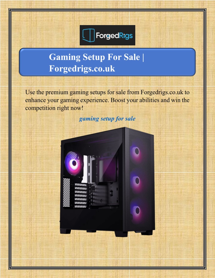 use the premium gaming setups for sale from n.w