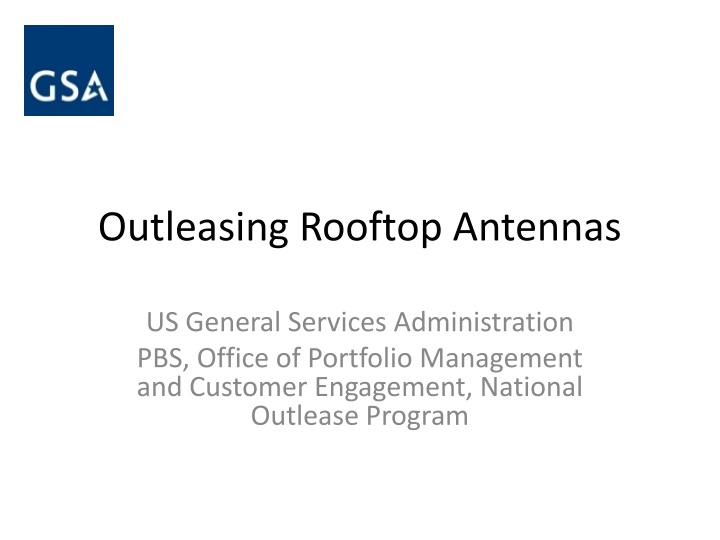 Overview of GSA Antenna Outleasing Program