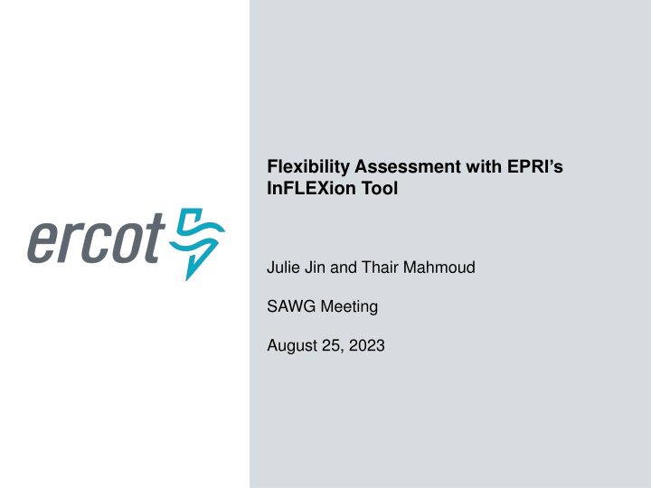 Overview of Flexibility Study Using EPRI's InFLEXion Tool