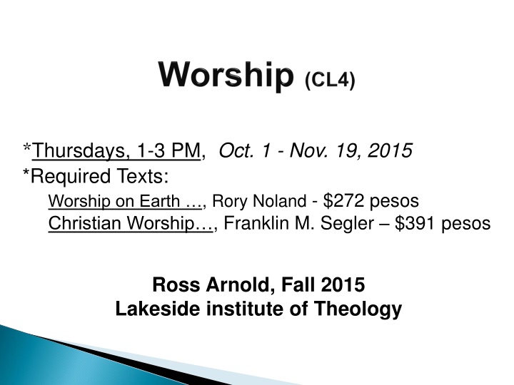 Christian Worship Through the Ages