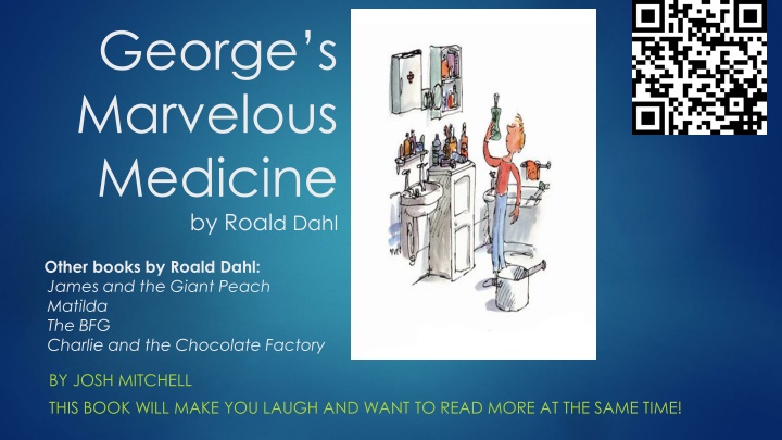 George's Marvelous Medicine by Roald Dahl - Book Summary and Review