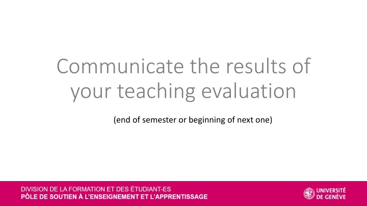 Enhancing Student Engagement Through Effective Teaching Evaluation Communication