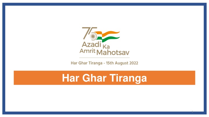 National Initiatives for Higher Education Institutions: Har Ghar Tiranga & COVID Vaccination Amrit Mahotsav