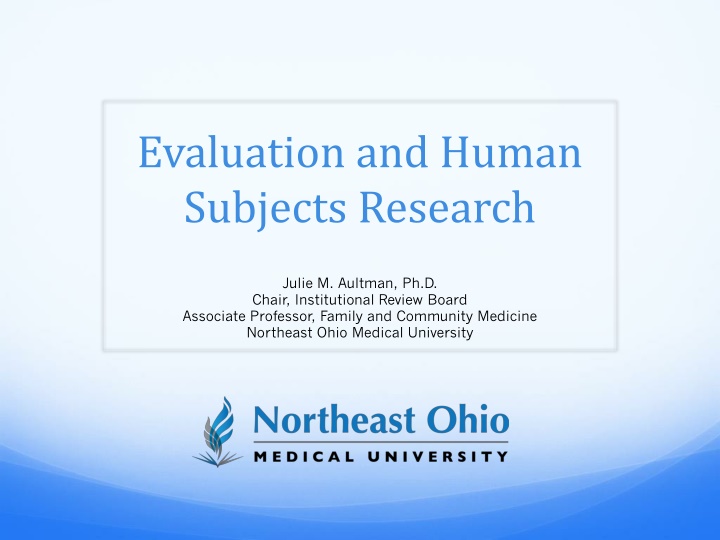 Research, Human Subjects, and Program Evaluation