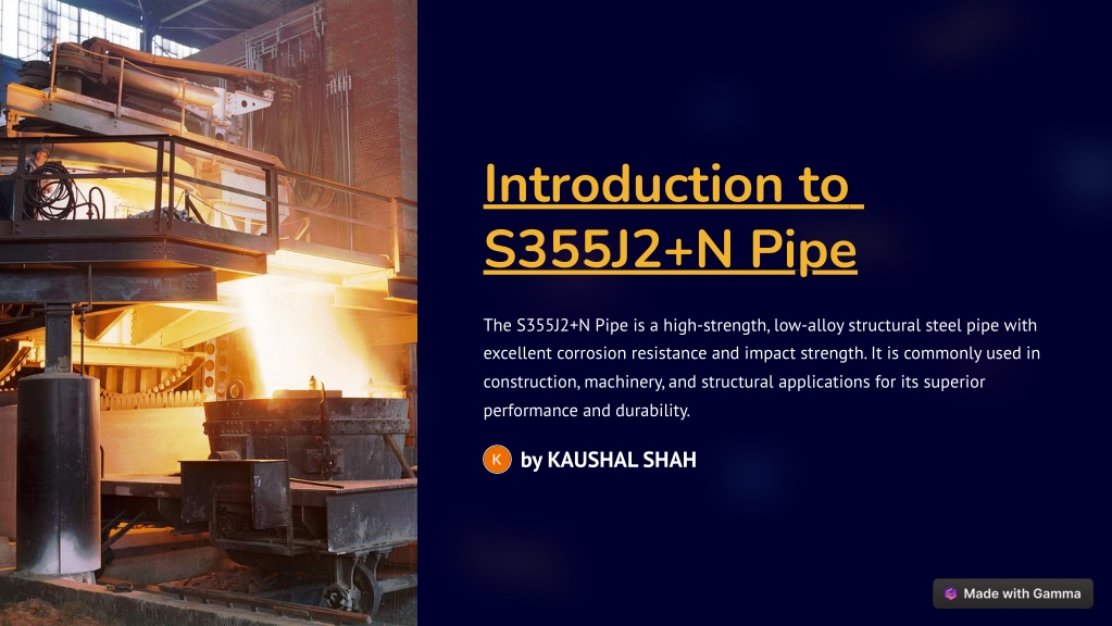 introduction to s355j2 n pipe l.w