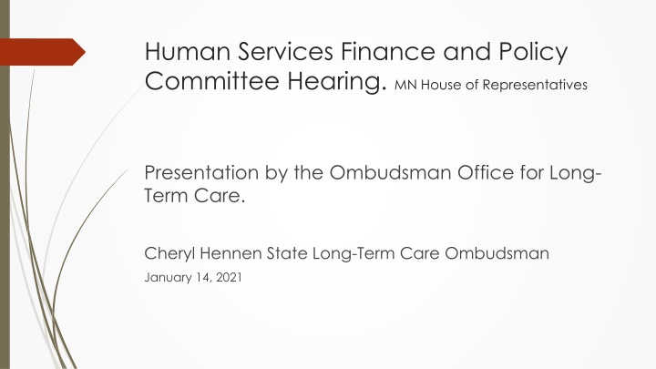 Enhancing Long-Term Care Services: Ombudsman's Advocacy