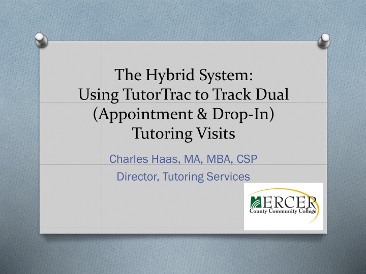 Enhancing Tutoring Services with TutorTrac: A Case Study at Rowan College