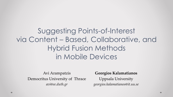 Enhancing Mobile Touristic Recommendations with Content-Based, Collaborative, and Hybrid Fusion Methods