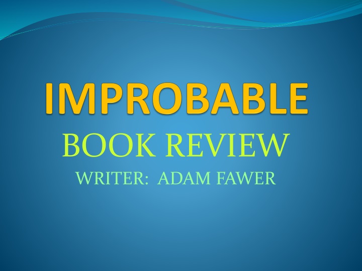 Improbable by Adam Fawer: A Thrilling Science Fiction Novel