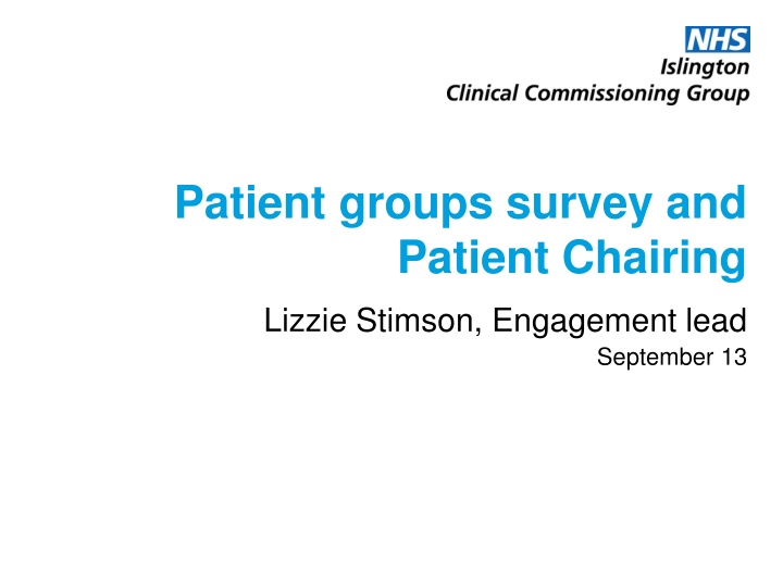 Patient Group Engagement and Chairing Opportunities
