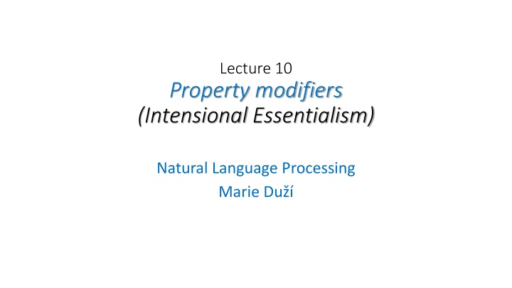 Property Modifiers in Natural Language Processing