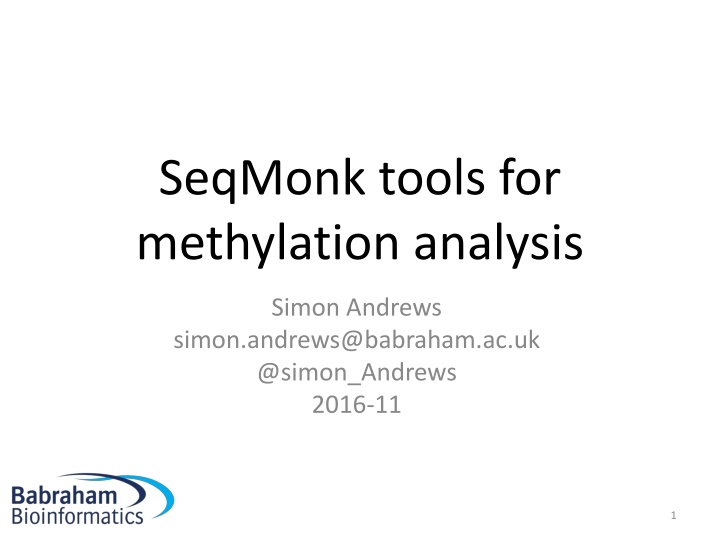 SeqMonk Tools for Methylation Analysis Overview