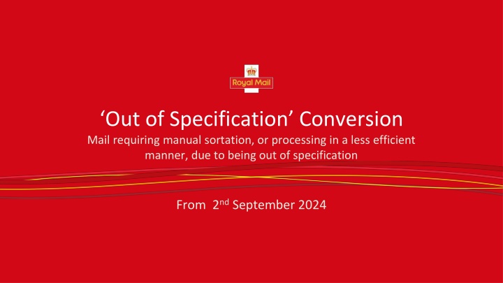 Mail Specification and Processing Changes Effective September 2024