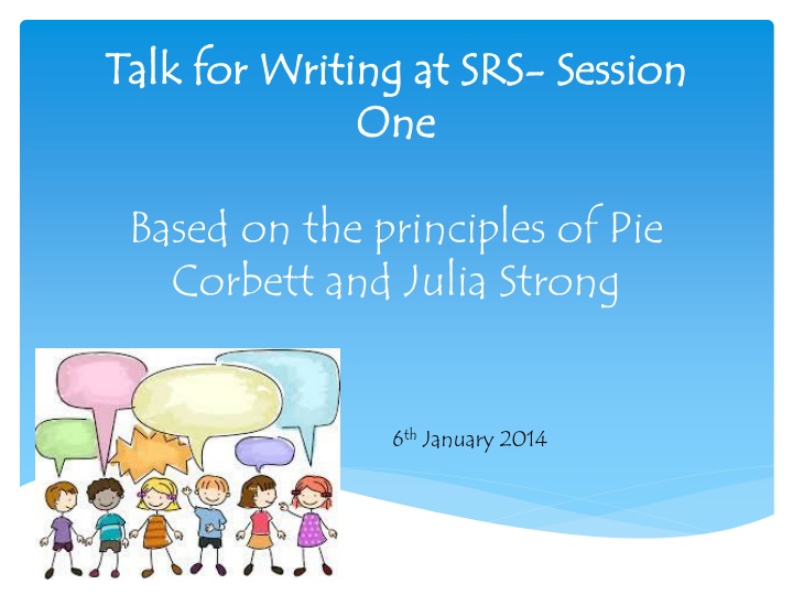 Enhancing Writing Skills Through Talk for Writing Approach