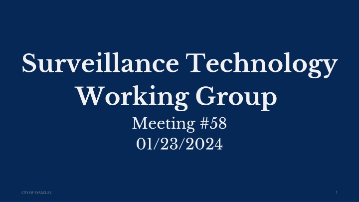 Surveillance Technology Policy and Data Governance in the City of Syracuse